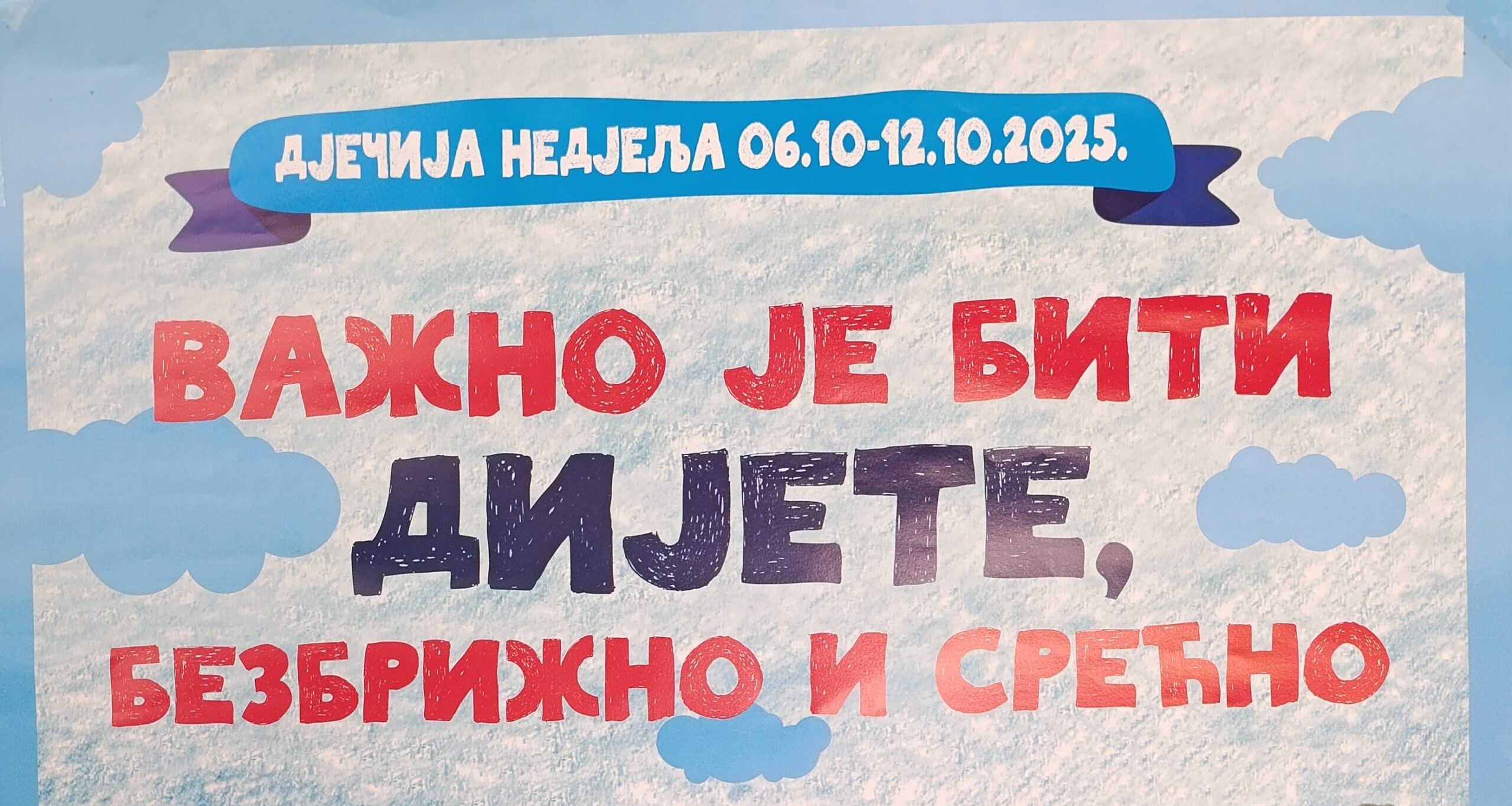 Дјечија недеља “Важно је бити дијете, безбрижно и срећно”